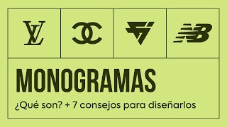 MONOGRAMAS Qué son y 7 consejos a la hora de diseñarlos  40 Ejemplos [upl. by Eirellam]