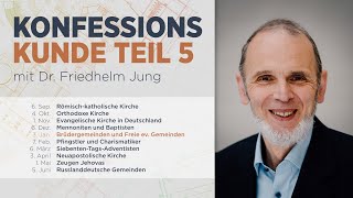 Konfessionskunde  Brüdergemeinden und Freie ev Gemeinden  Friedhelm Jung  EFB [upl. by Yttap268]