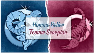 Homme Bélier ♈ Femme Scorpion ♏ Compatibilité Astrologique Amoureuse [upl. by Oralia]