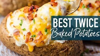 BEST Twice Baked Potatoes Recipe [upl. by Oivat]