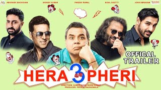 Hera Pheri 3  31 Interesting Facts  Akshay Kumar  Suniel Shetty  Paresh Rawal  Firoz Nadiadwala [upl. by Maryanne]