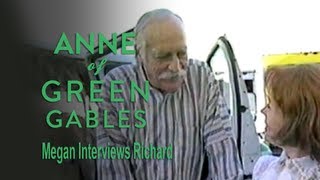 Anne of Green Gables Megan Interviews Richard [upl. by Shanta797]