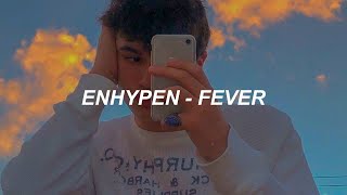 ENHYPEN 엔하이픈 FEVER Easy Lyrics [upl. by Greiner]