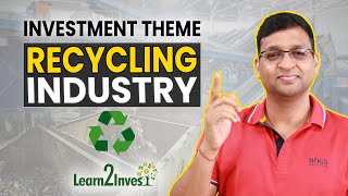 Investment Theme Indian Recycling♻️ Industry  How to TradeInvest with Stocks2Watch  Vivek Bajaj [upl. by Nivlek704]