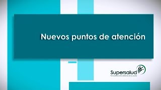 Nuevos Puntos de Atención al Usuario de la Supersalud [upl. by Ayrotal231]