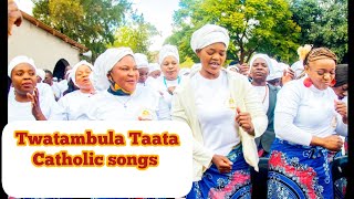 Twatambula TaataCatholic songs Zambiadownload audio Catholicsongs zambianmusic catholicchurch [upl. by Nylrak]