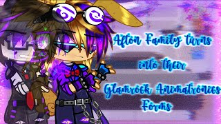 Afton Family turns into their Glamrock Animatronics Forms  Original  FNaF  SparkleAftøn [upl. by Kimmie549]