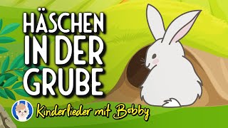 🐇 Häschen in der Grube Hasen Kinderlied  Text  Kinderlieder mit Bobby [upl. by Hawken]