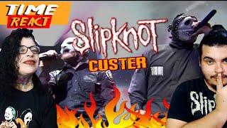 Slipknot  Custer  Porque essa Música tá na Trend TIME REACT  51 REACT PT BR [upl. by Anitroc609]