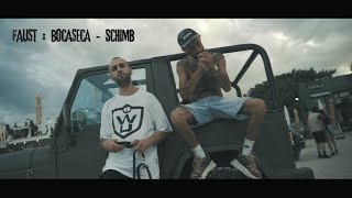 Faust x Bocaseca  Schimb Videoclip [upl. by Ebarta230]