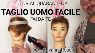 Taglio capelli per uomo facile fai da te con macchinetta  tutorial completo quarantena [upl. by Gorges232]