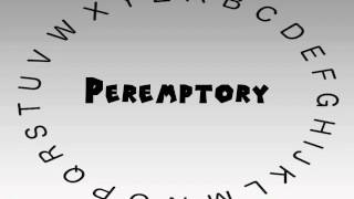 How to Say or Pronounce Peremptory [upl. by Muraida129]