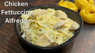 Secrets to Perfect Alfredo Pasta  how to make chicken fettuccine Alfredo [upl. by Hsilgne405]