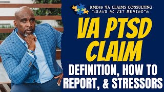 PTSD criteria how vets can report symptoms and VA claim PTSD stressors [upl. by Eiro73]