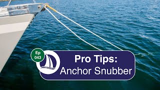 Ep 43 Pro Tips Anchor Snubber on Combine Anchor Rode [upl. by Atnahsal]