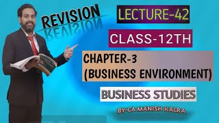 Business Environment  Chapter3  One Shot  Revision  Class12 Business Studies  CA MANISH KALRA [upl. by Selby273]