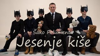 SAKO POLUMENTA  JESENJE KISE OFFICIAL VIDEO 4K 2019 [upl. by Nangem]