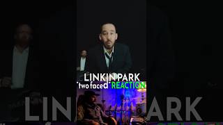 LINKIN PARK  quottwo facedquot  FIRST EVER REACTION  singer reacts [upl. by Eelanaj364]