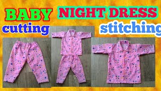 1 year baby night dress cutting and stitching  DIY baby night dress  shree mehar fashion [upl. by Sibilla]