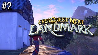 THE CLAIM OF SPARKLEZ EverQuest Next Landmark [upl. by Yud581]