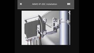 IP 20C MIMO Installation Ceragon Training Services [upl. by Fablan899]