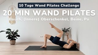 20 MIN WAND PILATES  Bauch innere Oberschenkel Beine amp Po ✨ 10 Tage Wall Pilates Challenge ✨ [upl. by Feeney]