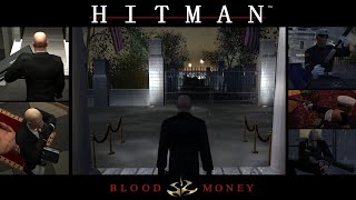 Hitman Blood Money  Amendment XXV ProSA  IMMERSIVE amp CINEMATIC [upl. by Jeggar]