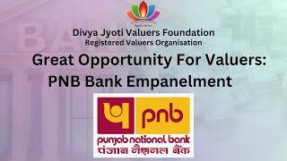 Great Opportunity for Valuers  PNB Bank Empanelment [upl. by Haidadej]