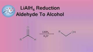 LiAlH4 Reduction Aldehyde To Alcohol Mechanism  Organic Chemistry [upl. by Knarf721]