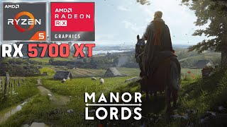 Manor Lords  RX 5700 XT  Ryzen 5 5600G  1080p Custom Settings [upl. by Neeluqcaj]