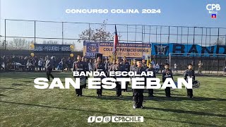 Banda Escolar de San Esteban  Competencia Colina 2024 [upl. by Vaish]