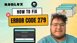 How to Fix Roblox Error Code 279 [upl. by Ilarrold151]