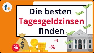 Tagesgeldkonto erklärt Tagesgeld vergleichen und die höchsten Tagesgeldzinsen finden  finanzennet [upl. by Oicram]