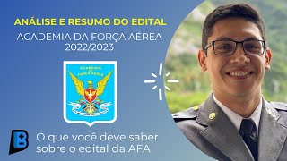 Resumo Edital AFA 20222023 Academia da Força Aérea  Oficial da Aeronáutica CFOAV CFOINT CFOINF [upl. by Napoleon855]