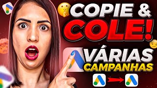 GOOGLE ADS EDITOR Como Copiar e Colar uma Campanha do Google Ads EM SEGUNDOS VÁRIAS CAMPANHAS [upl. by Einnhoj]