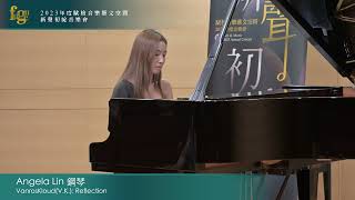 Angela Lin 鋼琴 VanrosKloud（VK Reflection [upl. by Adiel]