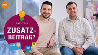 Was ist der Zusatzbeitrag  nachgefragt  DAKGesundheit [upl. by Lindell]