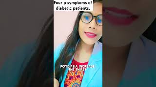 Four p symptoms in diabetic patients🙏🥹 [upl. by Halona]