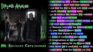 Rhyme Asylum  Solitary Confinement Rhyme Scheme [upl. by Attegroeg698]