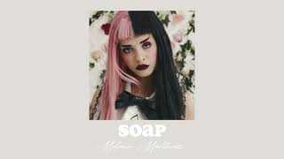 Melanie Martinez  Soap sped up [upl. by Anyek]