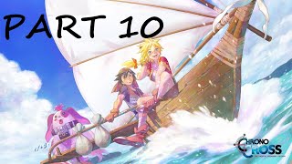 Chrono Cross Remastered  Lets Play  Part 10 [upl. by Ralaigh]