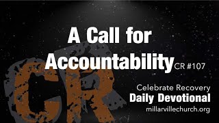 107 CR Daily Devotion — A Call for Accountability [upl. by Lynea480]