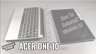 Reinstall Windows 10 on Acer one 10 [upl. by Einnob804]