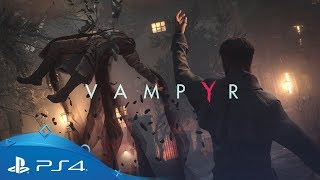 Vampyr  Gameplay Trailer  PS4 [upl. by Copland]