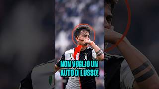 Perché Dybala non aveva auto di lusso😱💔 calcio [upl. by Cleve]