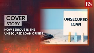 How serious is the unsecured loan crisis [upl. by Auqenehs]