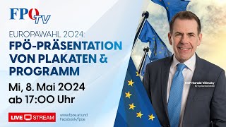 Plakat und Programmpräsentation der FPÖ für die EU Wahl 2024 [upl. by Notled]