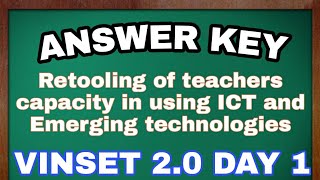 VIRTUAL INSET 20 ANSWER KEYRetooling of teachers capacity in using ICT and Emerging technologies [upl. by Herring]