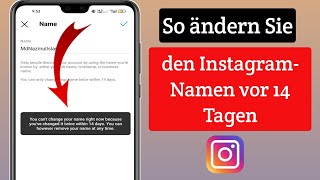 So ändern Sie den InstagramNamen vor 14 Tagen  Namen auf Instagram ändern [upl. by Ecirp]