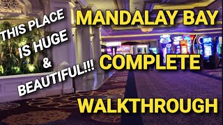 MANDALAY BAY LAS VEGAS  FULL WALKTHROUGH [upl. by Attegroeg363]